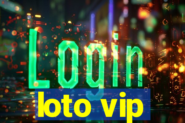 loto vip